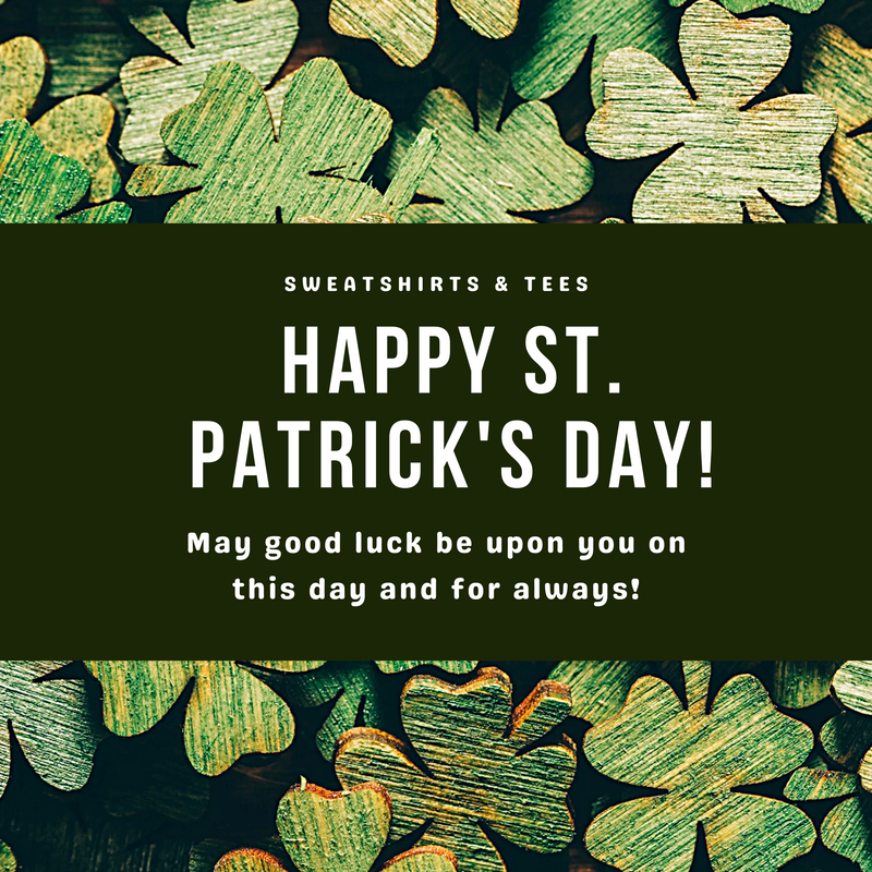 St. Patrick’s Day Sweatshirts & Tees