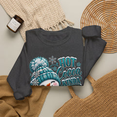 Hot Cocoa Kinda Day Sweatshirt- Winter- Christmas- Snowman