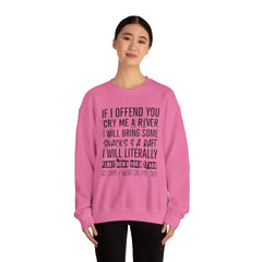 Funny Sweatshirt - Cry Me a River Design