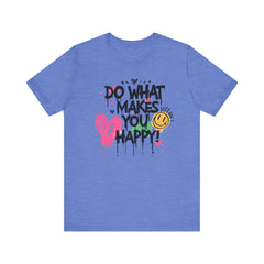 Do What Makes You Happy Tee | Unisex Jersey Short Sleeve Shirt, Positive Vibes Shirt, Gift for Friends, Uplifting Apparel, Casual [...]