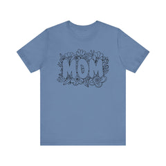 Pen & Ink Floral Mom T-Shirt - Perfect Gift for Mother's Day or New Mom