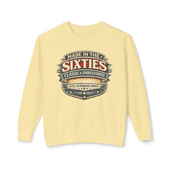 Made in the Sixties Crewneck Sweatshirt — Classic & Unrestored Vintage 60s Gift