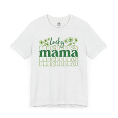 Lucky Mama Short Sleeve Tee - St. Patrick's Day Unisex T-Shirt