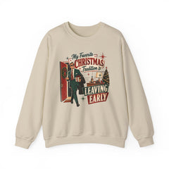 "My Favorite Christmas Tradition is Leaving Early" Vintage Holiday Christmas Crewneck