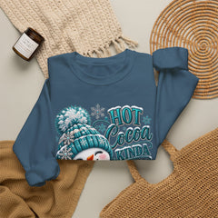 Hot Cocoa Kinda Day Sweatshirt- Winter- Christmas- Snowman
