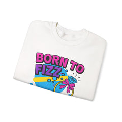 Born to Fizz - Forced to Work - Crewneck Sweatshirt | Jewelry Reveals, Fizz, Relaxed Style