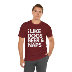 I Like Dogs Beer & Naps - Unisex Heavy Cotton Tee