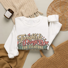 Thoughts & Prayers for Everyone Crewneck Sweatshirt - funny