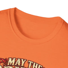 May the Bridges I Burn Light My Way Graphic T-Shirt- Funny