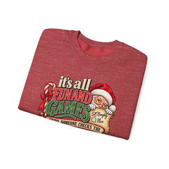 Christmas Sweatshirt — "It's all fun and games until Santa checks the naughty list" Cozy Holiday Gildan Crewneck