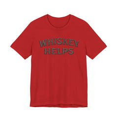 Whiskey Helps Tee