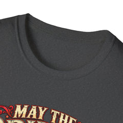 May the Bridges I Burn Light My Way Graphic T-Shirt- Funny