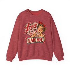 Retro Pin-Up 'Love Is Patient, I Am Not' Graphic Crewneck Sweatshirt Valentine