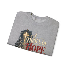 A Thrill of Hope Christmas Sweatshirt