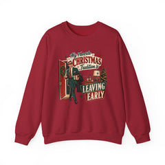 "My Favorite Christmas Tradition is Leaving Early" Vintage Holiday Christmas Crewneck