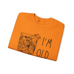 I’M Old Fashion Crewneck Sweatshirt - Alcohol Appreciation