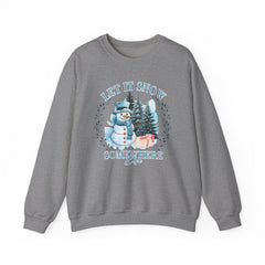 Let It Snow Somewhere Else - Winter  - Sweatshirt - Blue Design