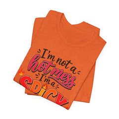 Spicy Disaster Tee – "I’m Not a Hot Mess, I’m a Spicy Disaster" Graphic T-Shirt