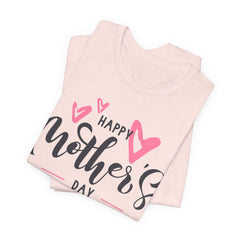 Happy Mother's Day Unisex Short Sleeve Tee