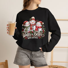 Winter is Better with Friends - Snowmen Crewneck Sweatshirt, Cozy Christmas Apparel, Holiday Festive Sweatshirt