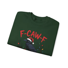 "F-CAW-F" Festive Raven Holiday Christmas Crow Crewneck Gildan Sweatshirt