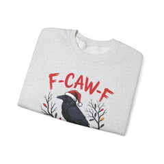 "F-CAW-F" Festive Raven Holiday Christmas Crow Crewneck Gildan Sweatshirt