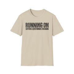 Running On Caffeine & Questionable Decisions T-Shirt