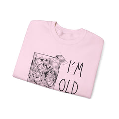 I’M Old Fashion Crewneck Sweatshirt - Alcohol Appreciation