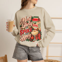 Eggnog Crewneck Sweatshirt – “Most Likely to Spike the Eggnog” Holiday Sweater