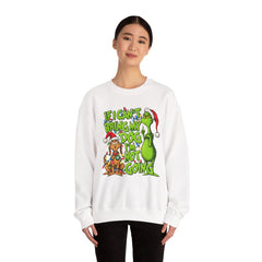 If I Can’t Bring My Dog I’m Not Going - Dr. Seuss Grinch Christmas Sweatshirt