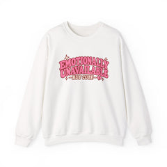 Emotionally Unavailable But Cute Crewneck Sweatshirt – Cute Sarcastic Valentine Vibes