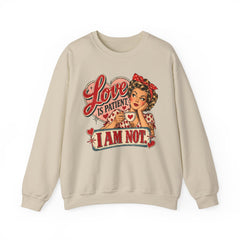 Retro Pin-Up 'Love Is Patient, I Am Not' Graphic Crewneck Sweatshirt Valentine