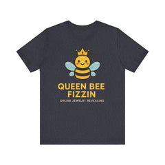 Queen Bee Fizzin' Unisex T-Shirt - Cute Bee Graphic Tee for Bee Lovers