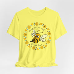 "She Bee Fierce" Unisex Jersey Short Sleeve Tee - Inspirational Bee Art Shirt