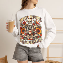 Skeleton Coffee Sweatshirt, Dead Inside But Caffeinated Crewneck, Halloween Gift, Unisex Fall Apparel, Cozy Lounge Wear