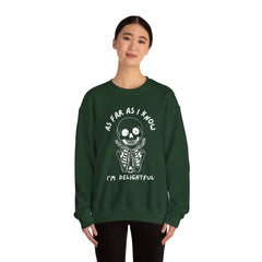 As Far As I Know, I'm Delightful Skeleton Sweatshirt, Crewneck, Halloween Outfit, Casual Wear, Cozy Gift