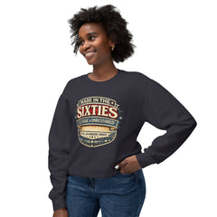 Sweatshirt - "Made in the Sixties" Retro Vintage Badge Crewneck