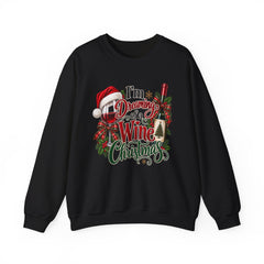"I'm Dreaming of a Wine Christmas" Holiday Crewneck