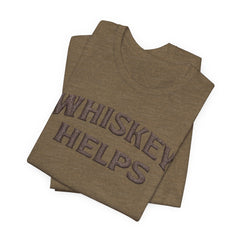 Whiskey Helps Tee