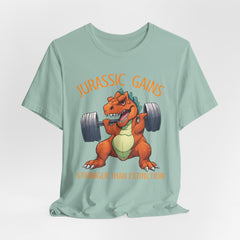 Jurassic Gains- Fitness T-shirt for Gym Workouts