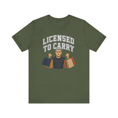 Funny Marriage License Unisex Te, License to carry