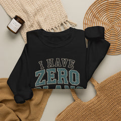 “I Have Zero Plans to Act My Age” Vintage College Graphic Sweatshirt