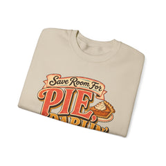 Crewneck Sweatshirt — “Save Room for Pie, Darlin’” Retro Thanksgiving Pullover