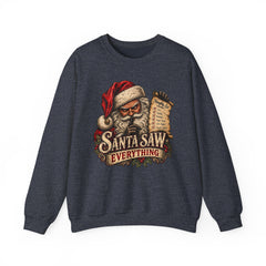 Santa Saw Everything Crewneck Sweatshirt — Vintage Naughty or Nice Christmas Sweater