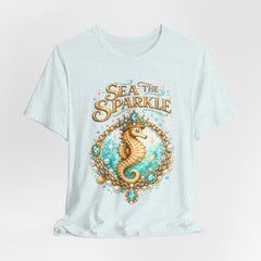 Sea the Sparkle Seahorse T-Shirt — Nautical Mermaid Beach Tee