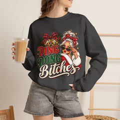 Ding Dong Bitches Christmas Sweatshirt