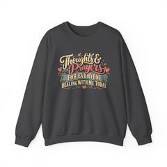 Thoughts & Prayers for Everyone Crewneck Sweatshirt - funny
