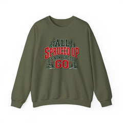 "All Spruced Up & Nowhere to Go" Holiday Christmas Tree Graphic sweatshirt