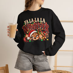 'Fa La La La Whatever' Cute Sleepy Reindeer Christmas Sweatshirt