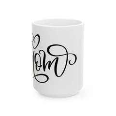 Elegant Mom Ceramic Mug - Perfect Gift for Mother's Day